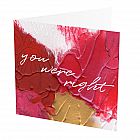 You Were Right Card -  You Were Right Card -   Red and Gold -   Blank inside -   6”x6” -   100% recycled card -   Brown envelope included -   Hand painted design -   Made in Great Britain - 